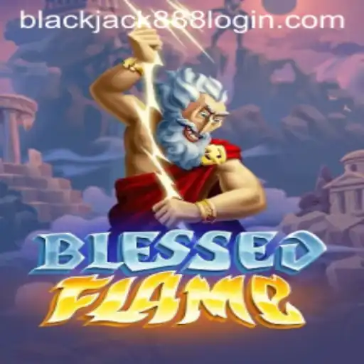 Exploring BlessedFlame: A Fascinating Journey into the World of Blackjack 888 Login