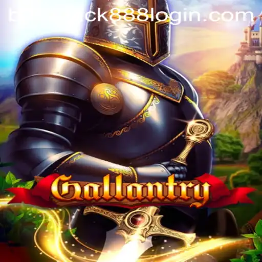 Discover the Thrilling World of Gallantry: A New Era in Gaming