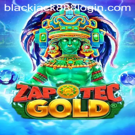 Discover ZapOtecGold and Blackjack Strategies