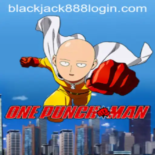 Exploring One Punch Man Game and Blackjack 888 Login