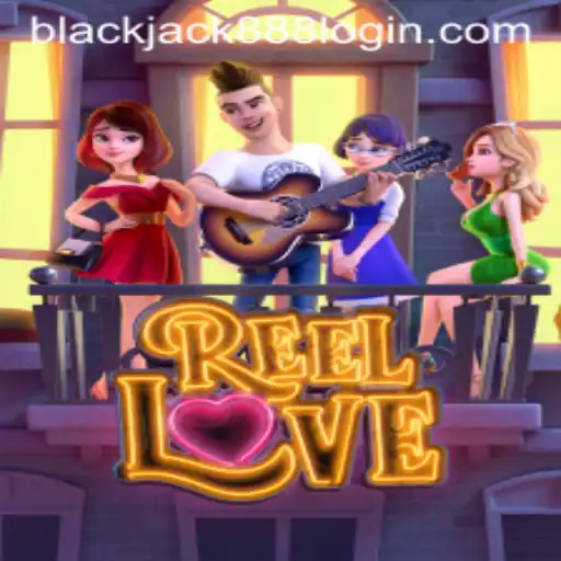 Discover the Thrill of ReelLove and Blackjack 888 Login